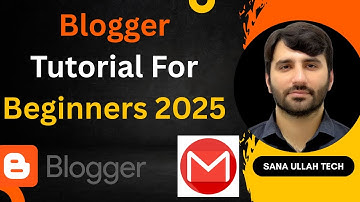 Blogger Tutorial For Beginners 2025 | Start Your Blog Today! Part 1