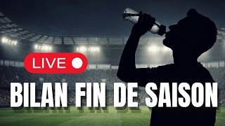 Live de fin de saison & vos questions (22h à 23h)
