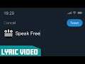 KONGOS - Speak Free (Official Lyric Video)