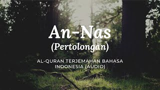 110. An-Nasr - Pertolongan | Al-Quran Terjemahan Bahasa Indonesia