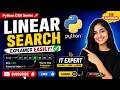 🚀 Learn Linear Search in Python | Lecture #44 for Beginners 💻
