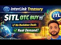 InterLink Treasury కంపెనీలు $ITL ఎలా కొనుగోలు చేస్తున్నాయి? – OTC విధానం పూర్తి వివరణ #interlink