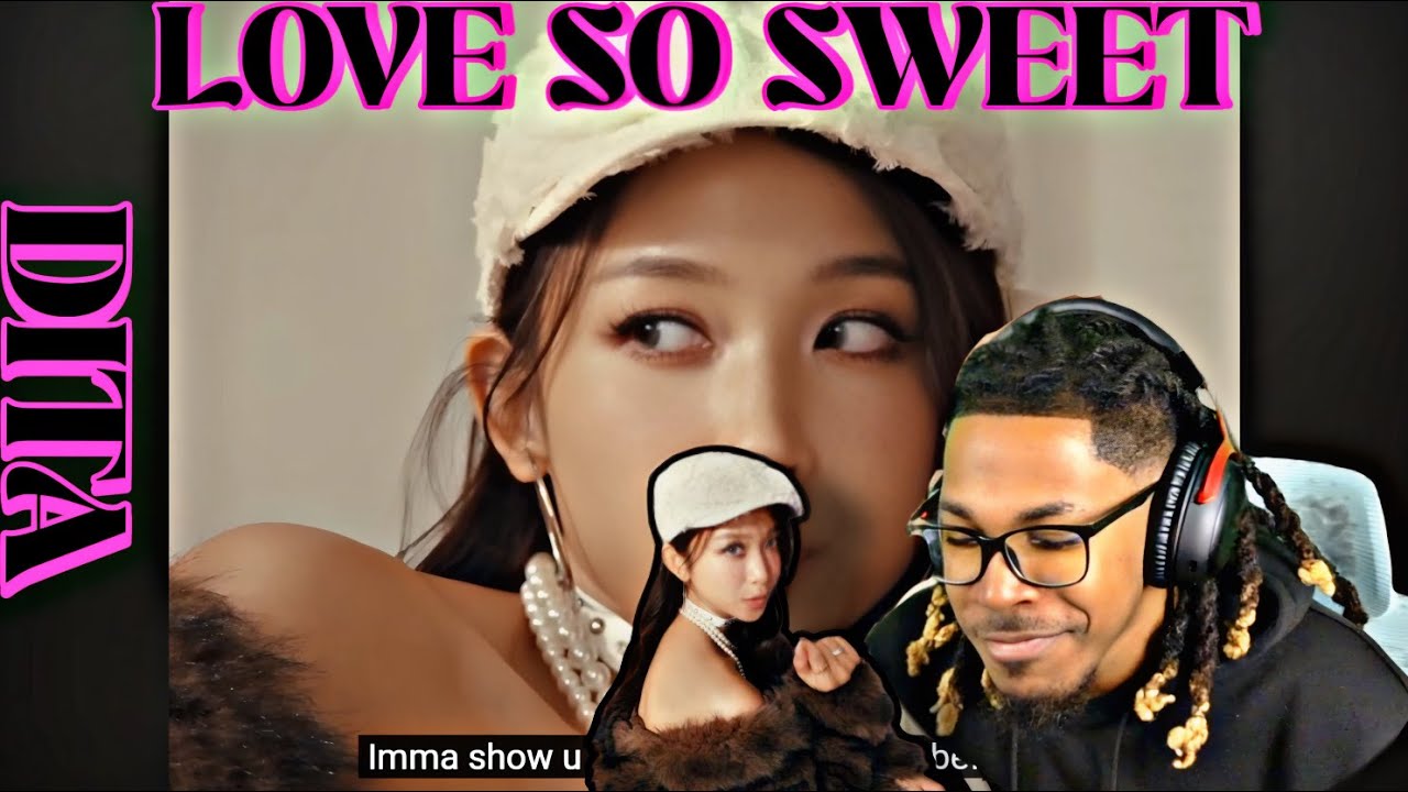 (РЕАКЦИЯ) DITA - LOVE SO SWEET