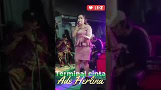 Terminal Cinta Ade Herlina
