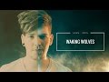 Adam John | Waking Wolves | Music Video