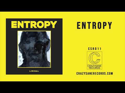 Entropy (66) — ENTROPY - Liminal (CSR011) Full Album