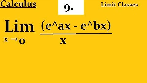 Evaluate lim (x → 0) (e^ax - e^bx) / x