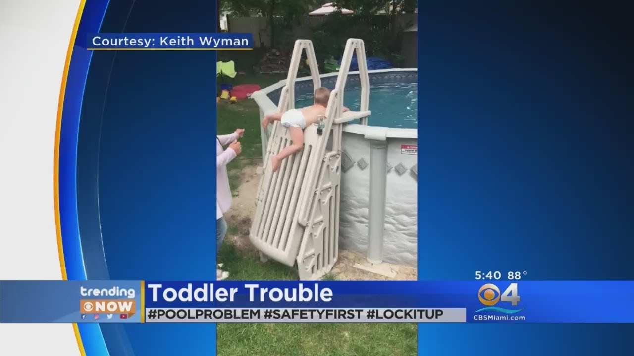 Trending Video Shows Toddler Climbing Locked Pool Ladder YouTube