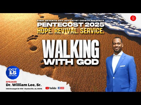 Pentecost 2025 10 15 2025 Night 12 Walking With God Pr Dr William Lee Sr 