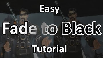 Fading to Black [WoW Machinima Tutorial Sony Vegas]