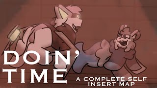 【Doin' Time || COMPLETE Villain! Self-Insert MAP 】