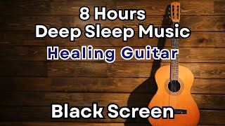 Healing Acoustic Guitar | 8 Hours Black Screen | Soft Fingerstyle for Sleeping & Stress Relief screenshot 5