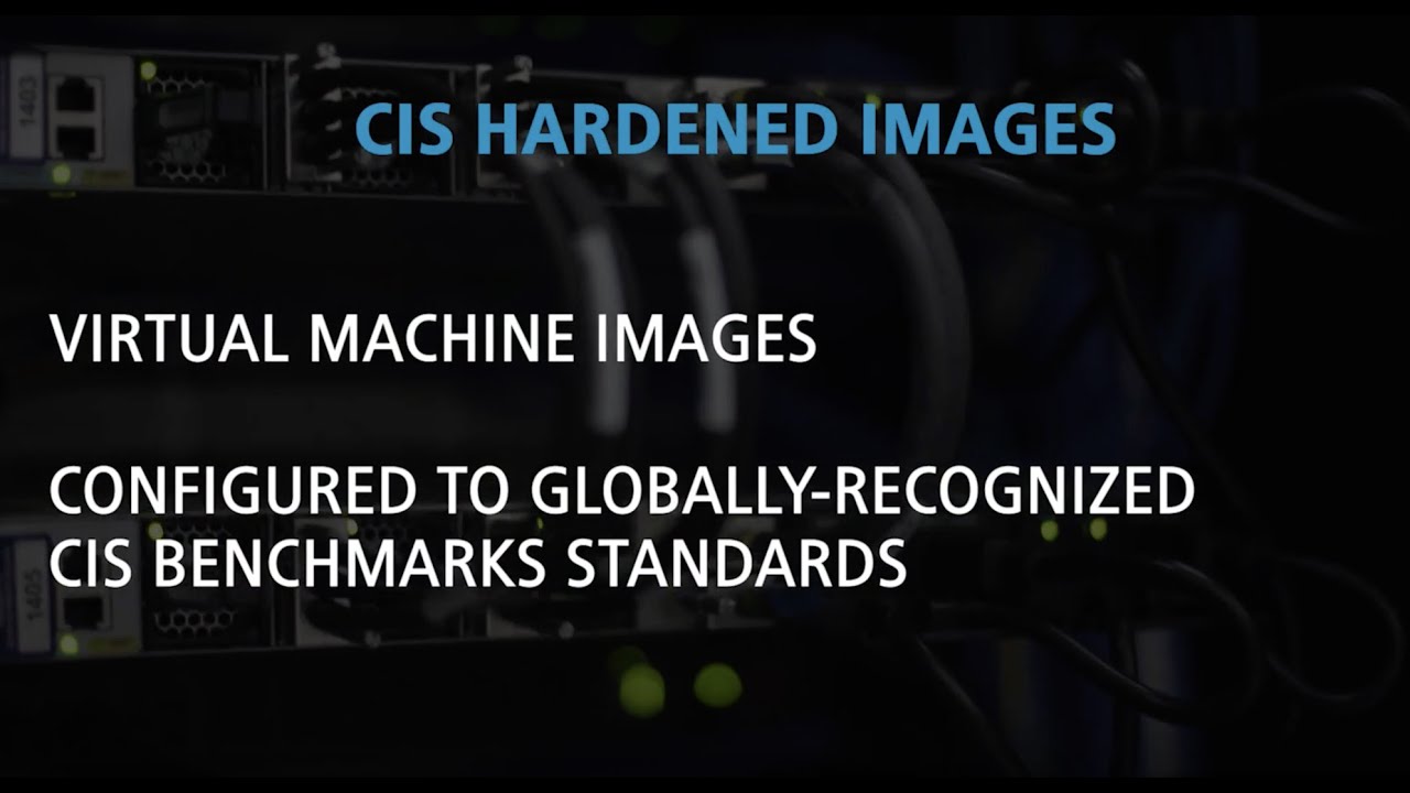 CIS Hardened Images® YouTube