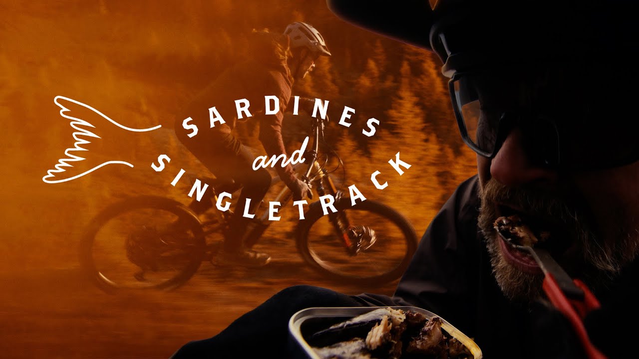 Video: 'Sardines & Singletrack'