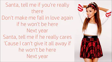 Ariana Grande ~ Santa Tell Me ~ Lyrics