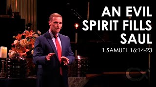 An Evil Spirit Fills Saul - 1 Samuel 16:14-23 - Peter E. Jensen