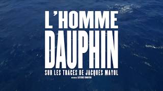 Bande annonce Jacques Mayol, l'homme dauphin 