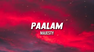 Majesty - Paalam