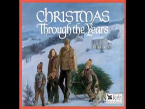 Angels We Have Heard on High - Christmas Through the Years
