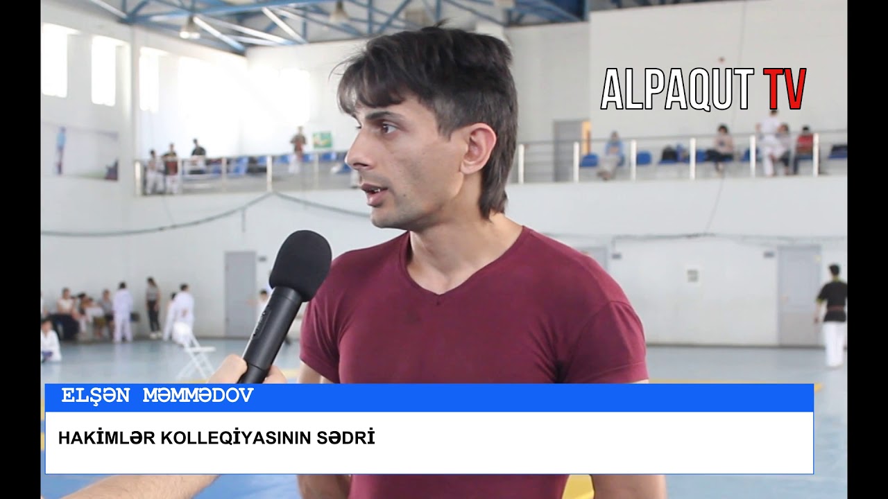 Elşən Məmmədov Hakimlıər Kolleqiyasının sədri ALPAGUT TV