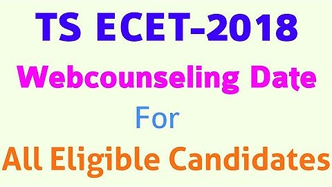 TS ECET WEB COUNSELING DATE 2018