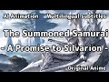 [Isekai Fantasy Anime] The Summoned Samurai - This is real Japanese traditional style -