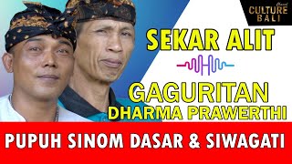 PUPUH SINOM DASAR DAN SIWAGATI II GAGURITAN DHARMA PRAWERTI