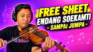 ENDANG SOEKAMTI - SAMPAI JUMPA II FREE SHEET VIOLIN ROOM