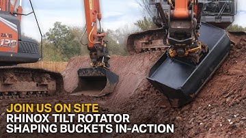 JOIN US ON SITE - Rhinox Shaping Bucket In-Action (& our BEST features!)