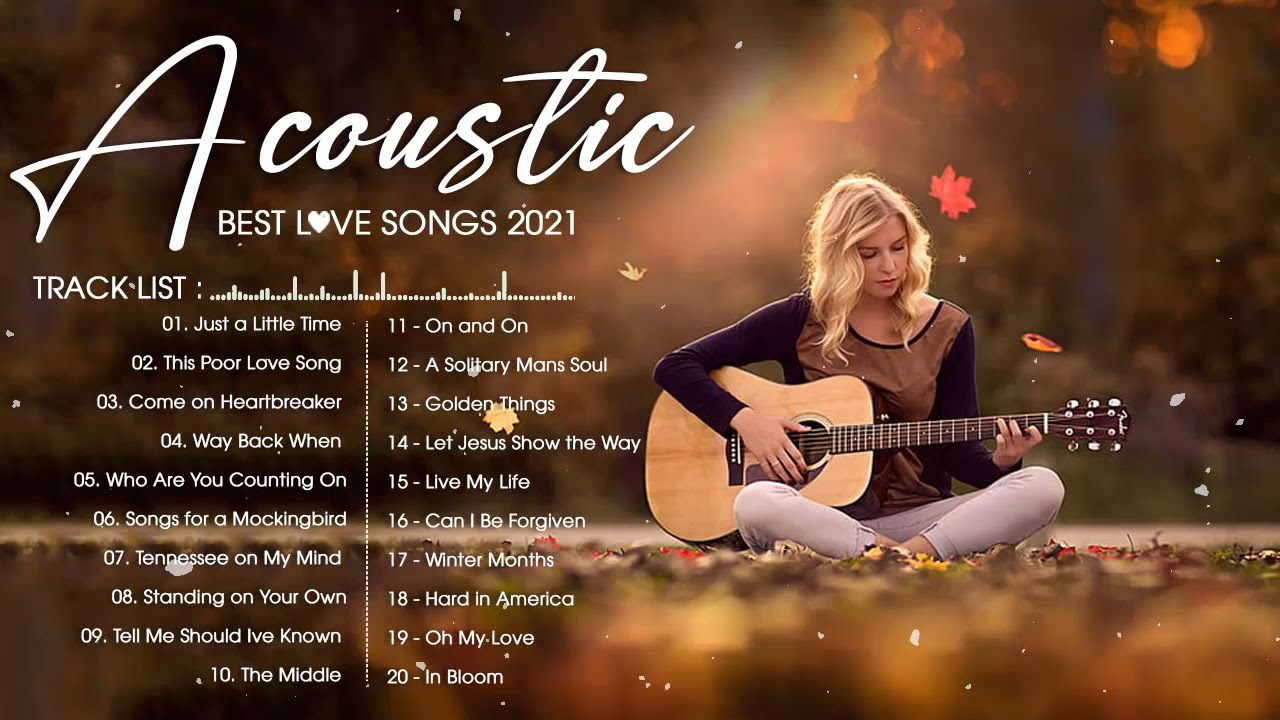 New Popular Acoustic Love Songs Cover 2021 Best English Acoustic Guitar