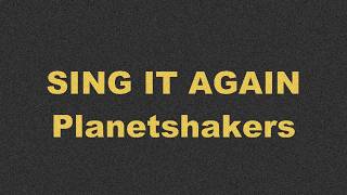 Sing it Again / Planetshaker (key of C)