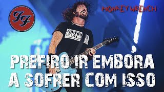 Foo Fighters - Monkey Wrench (Legendado em Português)