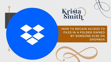 How to regain access to files in a folder owned by someone else in Dropbox