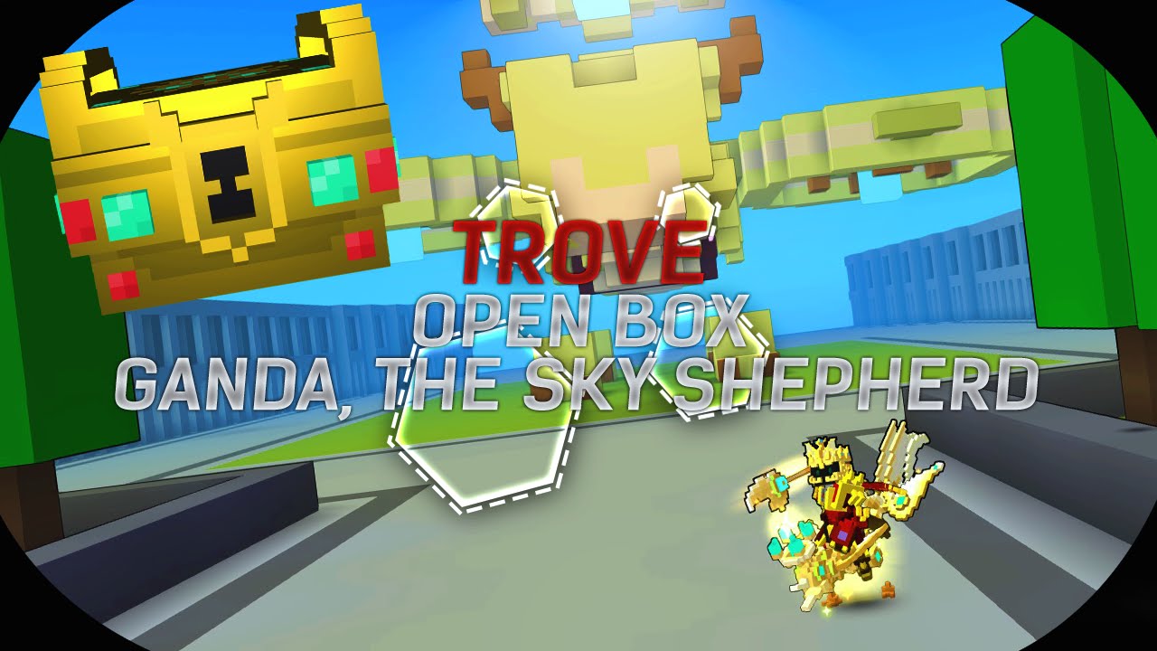 TROVE. OPEN BOX. TROVE OF WONDERS. ВЫПАЛА ГАНДА?!
