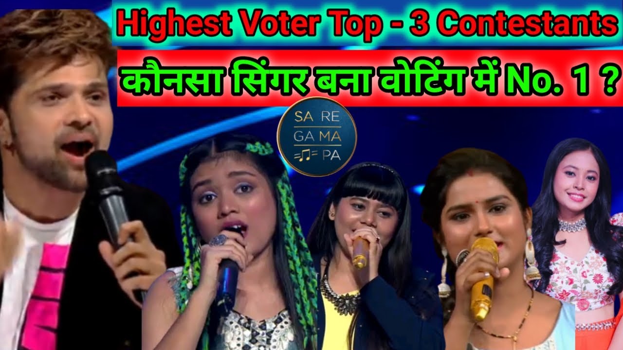 Sa Re Ga Ma Pa 2021 | Highest Voter Top - 3 Contestants | कौनसा सिंगर