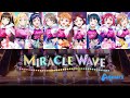 MIRACLE WAVE - Aqours (Color Coded, Rom, Kan, Eng)