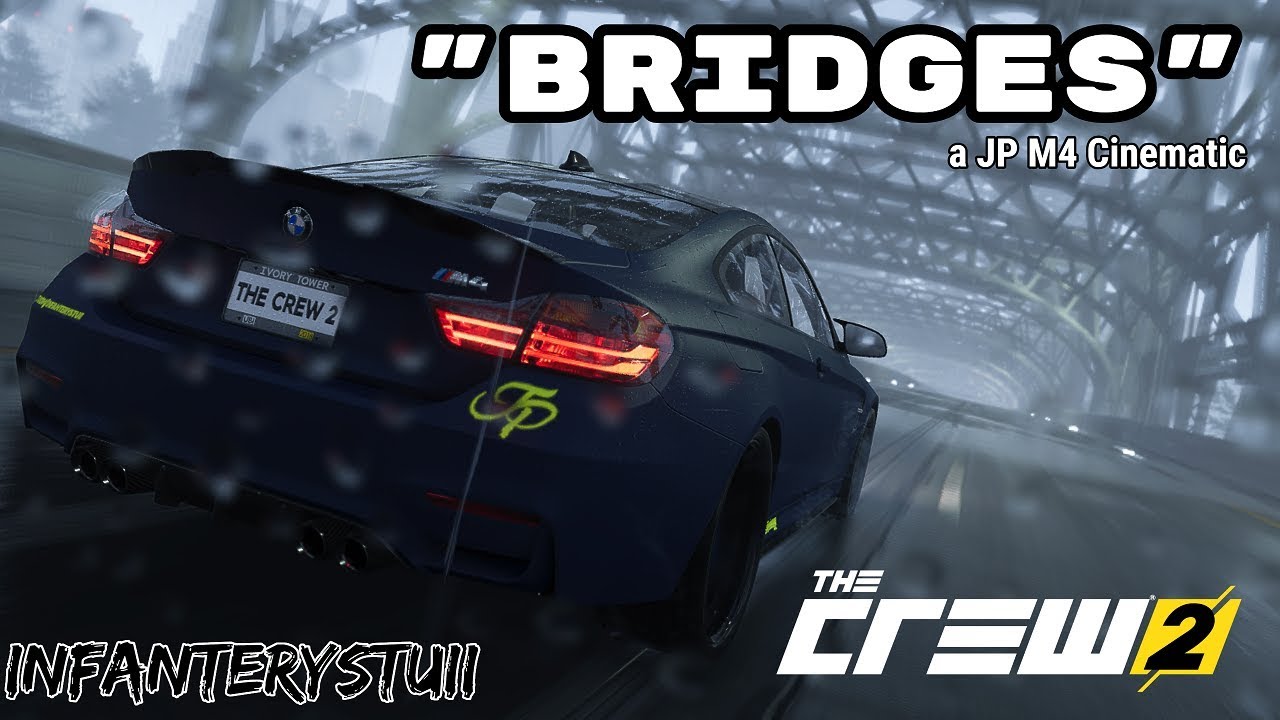 Bridges / The Crew 2 Cinematic