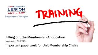 Training - How to fill out a Membership Application-American Legion Auxiliary Department of Michigan
