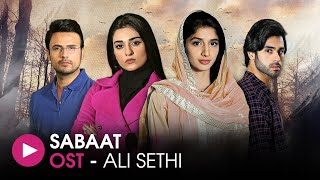 Sabaat | OST by Ali Sethi | HUM Music