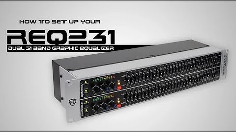 How to set up your Rockville REQ231 Dual 31 Band 1/3 Octave Graphic Equalizer With Sub-Output