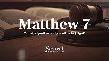📖 Matthew 7: - “Do not judge others, and you will not be judged."