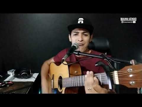 MAURO SÉRGIO - ALÔ EX AMOR - João Bosco e Gabriel Ft. Humberto e Ronaldo (COVER) - YouTube