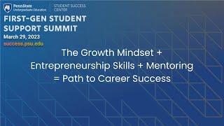 The Growth Mindset + Entrepreneurship Skills + Mentoring = Path to Career Success