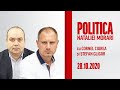 POLITICA NATALIEI MORARI / 28.10.20 / CE "SURPRIZE ELECTORALE" NE AȘTEAPTĂ PE ULTIMA SUTĂ DE METRI?