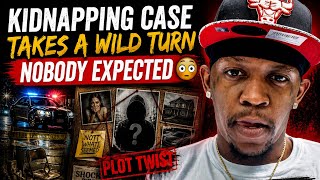 Kidnapping Leads To Insane Plot Twist 