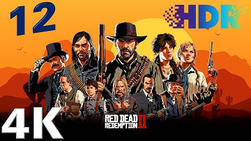 Red Dead Redemption 2 Walkthrough Gameplay Part 12 [4K HDR RTX 2080Ti] - no commentary