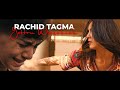 Rachid tagma  yettru waqchich clip officiel