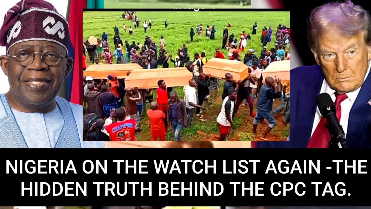 The Shocking Truth: Why Nigeria Was Declared A Country Of Concern By Trump.