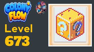 Full Colony flow level  673 solution and walkthrough  Update
