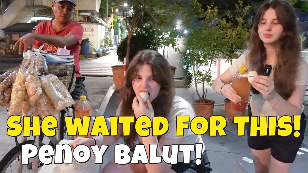 My Foreign Wife Craves PENOY BALUT?! Nag-aabang talaga siya tuwing gabi.